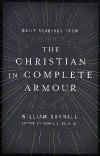 Daily Readings from The Christian in Complete Armour  **
