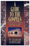 A Guide to the Gospels