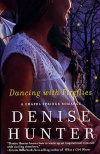Dancing with Fireflies, Chapel Springs Romance Series