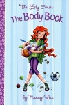 The Body Book, The Lily Series 