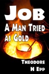 Job, A Man Tried as Gold - CCS