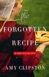 The Forgotten Recipe, Amish Heirloom Series
