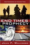 End Times Prophecy, Ancient Wisdom for Uncertain Times