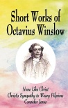 Short Works of Octavius Winslow