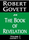 The Book of Revelation Volume 2, Chapters 4 - 11 - CCS