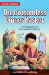 The Bottomless Dinner Basket - Big Bible Answers