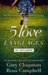 The 5 Love Languages of Children