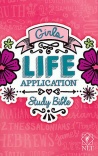 NLT Girls Life Application Study Bible, Hardback Edition