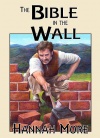 The Bible in the Wall & The Harvest Home