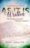 As It Is Written, The Genesis Account Literal or Literary