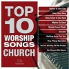 CD - Top 10 Worship Songs, Church