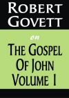 The Gospel of John Volume 1 - CCS