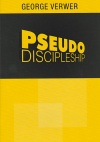 Pseudo Discipleship