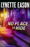 No Place to Hide, Hidden Identity Series