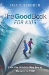 The Good Book For Kids
