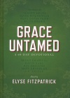 Grace Untamed, A 60-Day Devotional, Hardback Edition