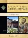 Encountering the Book of Romans (2nd Edition) 