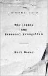 The Gospel and Personal Evangelism