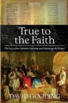 True to the Faith - The Acts of the Apostles