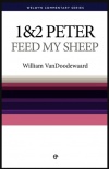 1 & 2 Peter - Feed my Sheep - Welwyn - WCS