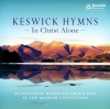 CD - Keswick Hymns - In Christ Alone (2 CD