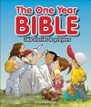 The One Year Bible: 365 Stories and Prayers