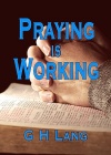 Prayer is Working
