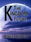 The Kingdom Future