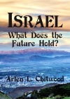 Israel: What Does the Future Hold?