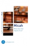 Micah: What Does God Require of Us? - Good Book Guide