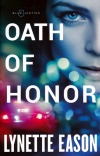 Oath of Honor, Blue Justice Series