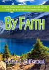 By Faith, Study About Faith in Hebrews 11 - CCS