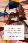 Counseling Under the Cross