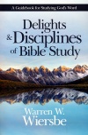 Delights & Disciplines of Bible Study