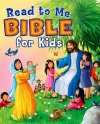 Read to Me Bible for Kids, Hardback Edition