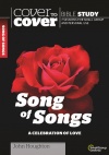 Cover to Cover Bible Study - Song of Songs