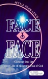 Face to Face: Glimpses into the Inner Life of Moses