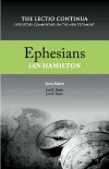 Ephesians - The Lectio Continua Commentary - LCCS