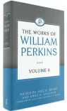 The Works of William Perkins - Volume 06 