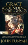Grace Abounding to the Chief of Sinners - Pure Gold Classic - PGC