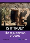 Is It True ? - The Resurrection of Jesus  (pack of 5)