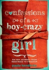 Confessions of a Boy Crazy Girl
