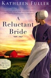 A Reluctant Bride, Amish of Birch Creek Series