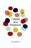 7 Myths about Singleness 