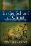 In the School of Christ: Lessons on Holiness in John 13-17