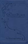 A Place Of Quiet Rest: Finding Intimacy with God Through a Daily Devotional Life