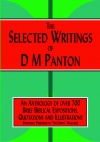 The Selected Writings of D M Panton, An Anthology