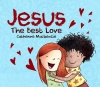 Jesus – the Best Love, BoardBook