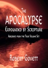 The Apocalypse - Expounded by Scripture  (Book Revelation)  4 vols abridged - CCS
