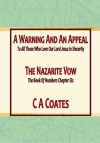 A Warning And An Appeal & The Nazarite Vow